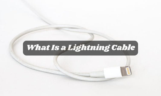 What Is a Lightning Cable? Pros, Cons, and Compatibility